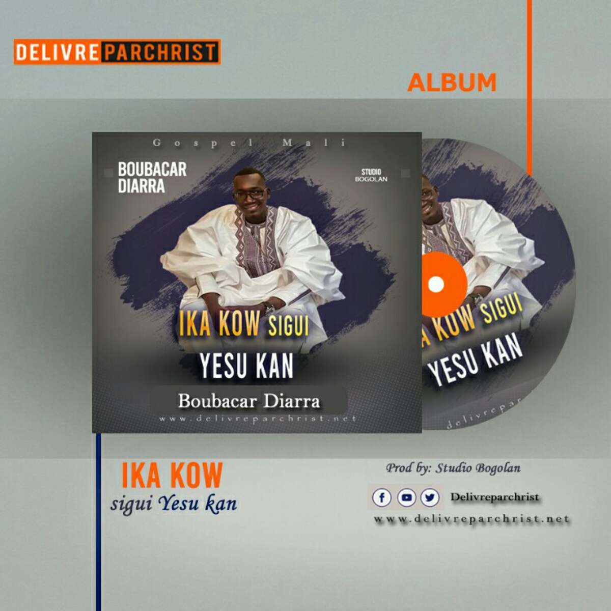  Boubacar Diarra – Ika kow sigui yesu kan(Album)