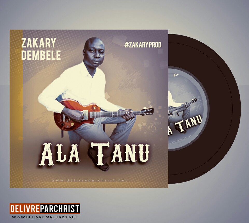  Zakary Dembélé – Ala Tanu(Album officiel)