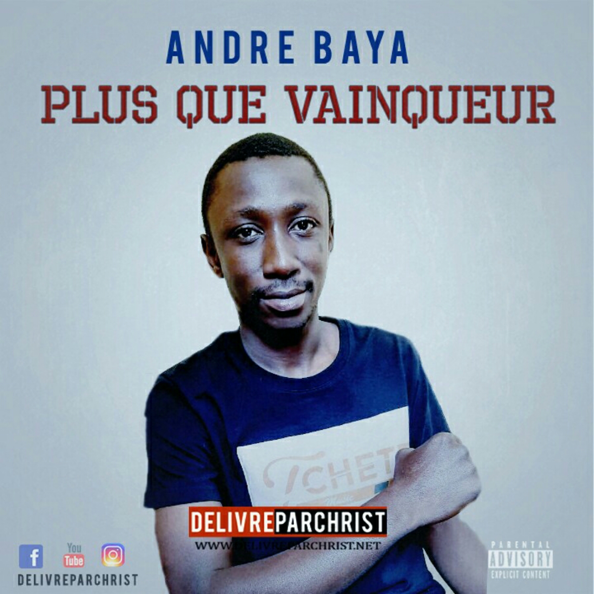  Andre Baya – Plus que Vainqueur (Audio Officiel)