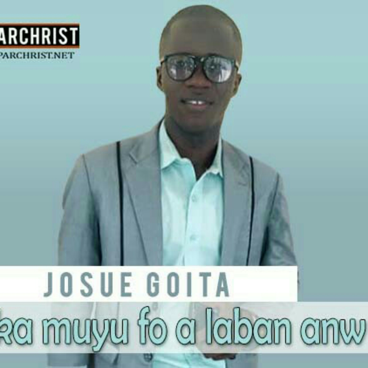  Josué Goïta – Anw la munyu(Audio officiel)