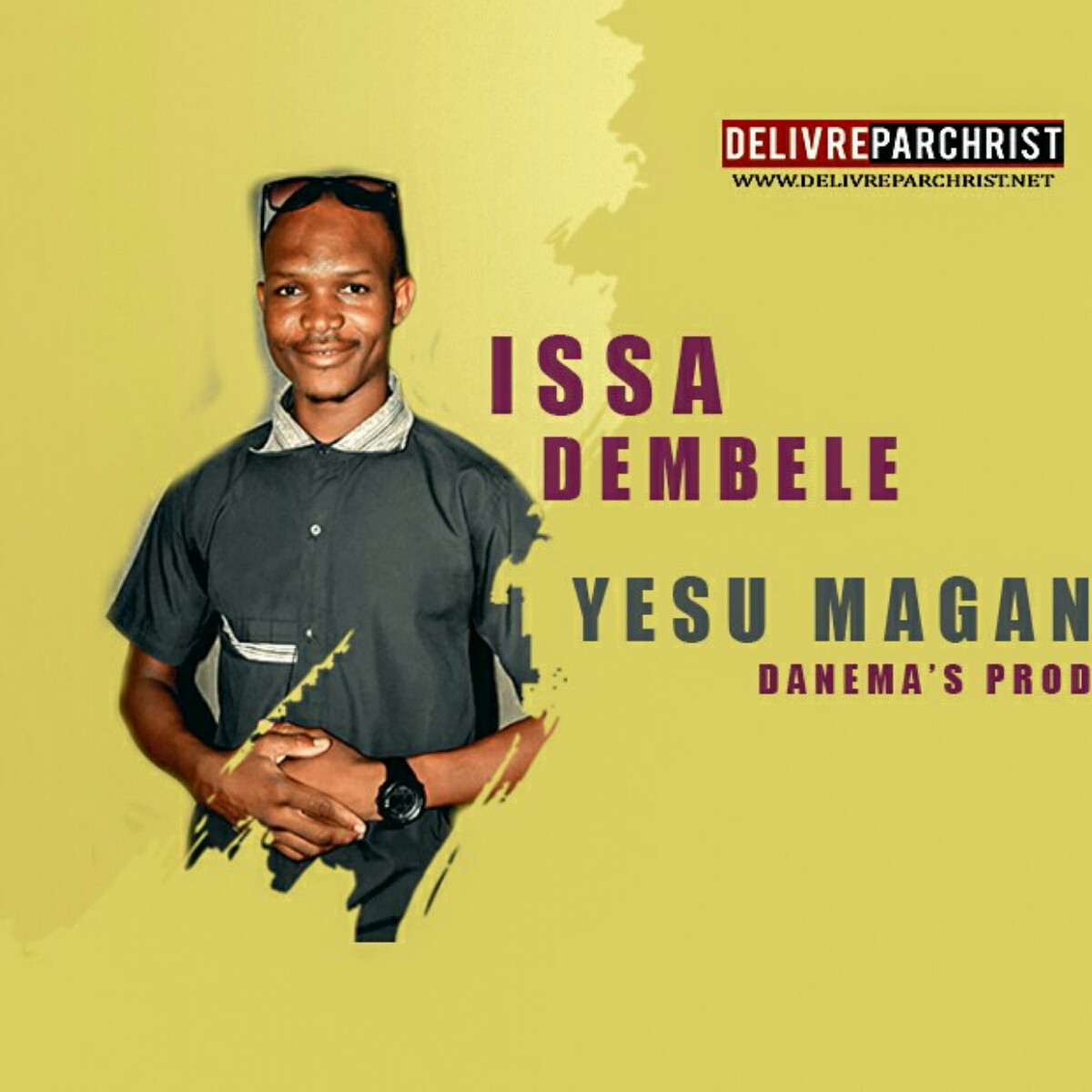  Issa Dembele – Yesu Magan