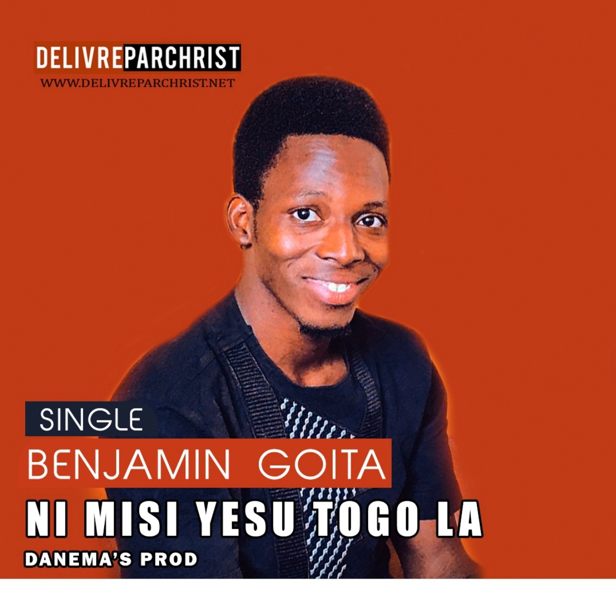  Benjamin Goita – Ni misi yesu togo la »